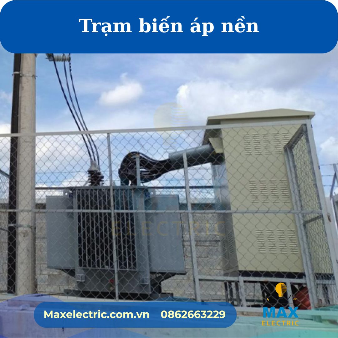 Trạm biến áp nền